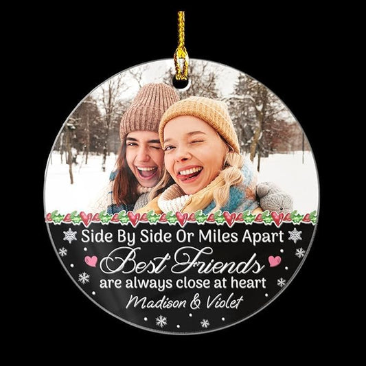 Personalized Best Friend Ornament Custom Friendship Christmas Ornament Friends Always Close at Heart Acrylic Ornaments with Photo Picture Xmas Tree Gifts for Besties BFF Soul Sister