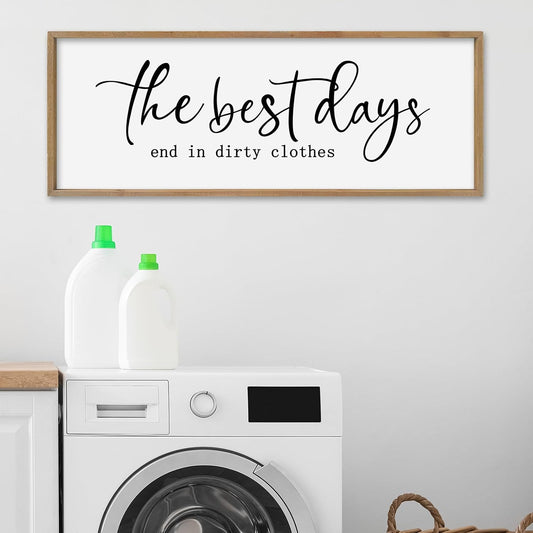 SRSZHIYUE The Best Days End In Dirtiest Clothes Sign Wall Decor Art 32"×12" for Laundry Room Large Wood Framed Wall Hanging (Wood)