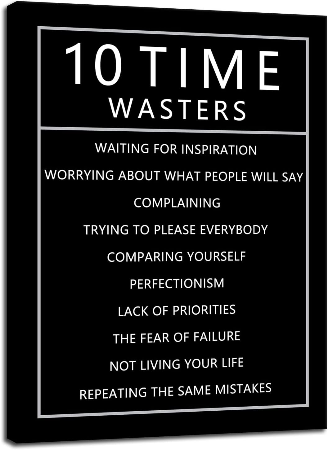 10 Time Wasters Inspirational Canvas Wall Art for Office Motivational Positive Quote Poster Wall Decor Paintings Wooden Framed Artwork Living Room Bedroom Home Decoration Ready to Hang [18''W x 24''H]