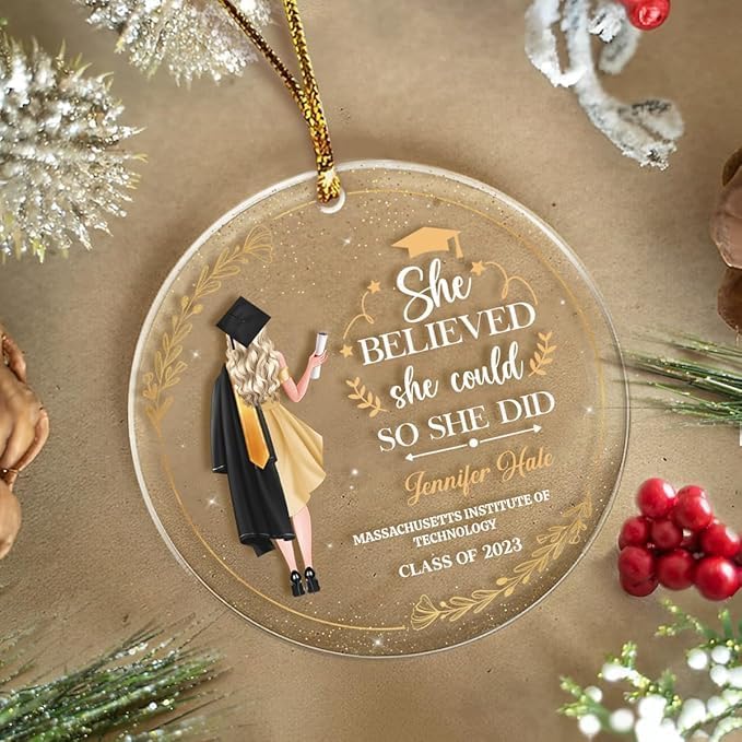 Personalized Graduation Ornament She Believed She Could So She Did Class of 2024 Christmas Acrylic Ornaments Keepsake Gifts Xmas Tree Decorations