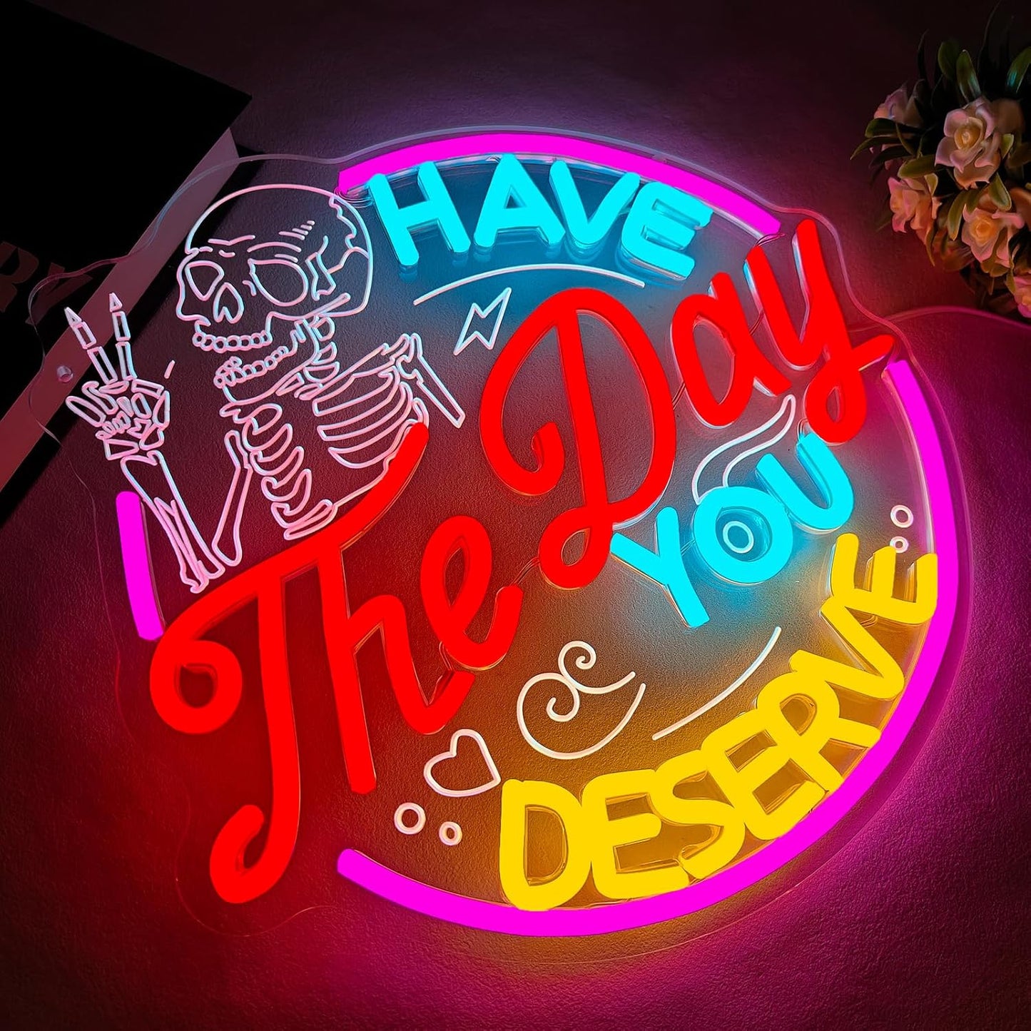 Have The Day You Deserve Neon Sign,Funny Skull Neon Signs For Wall Decor,USB Dimmable LED Neon Light signs for Bedroom,Party, Bar, club,Living Room Halloween Decoration Gifts